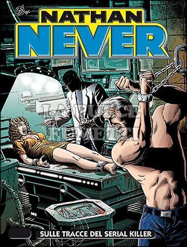 NATHAN NEVER #   267: SULLE TRACCE DEL SERIAL KILLER